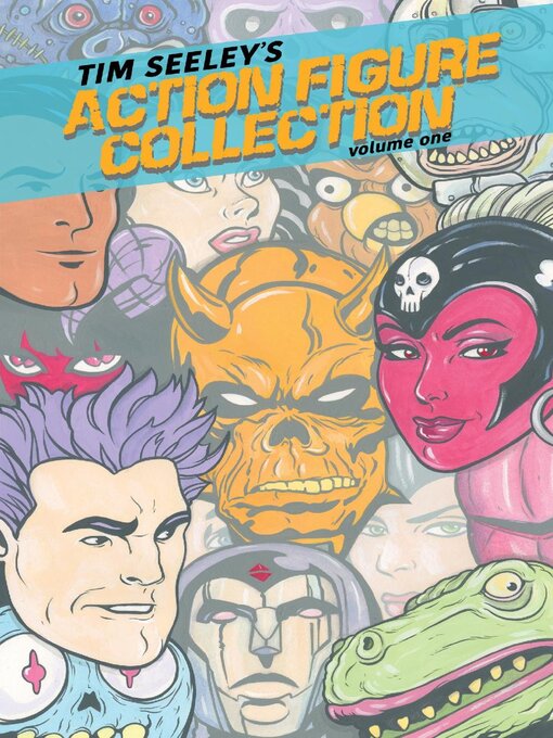 Title details for Tim Seeley's Action Figure Collection (2017), Volume 1 by Tim Seeley - Available